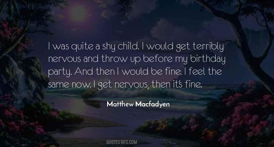 Matthew Macfadyen Quotes #711576