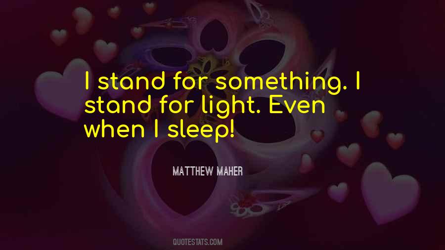 Matthew Maher Quotes #1303551 Matthew Maher Quotes #1303551