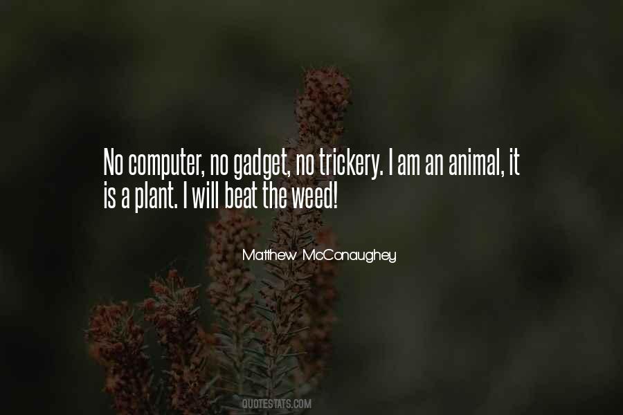 Matthew McConaughey Quotes #1289384