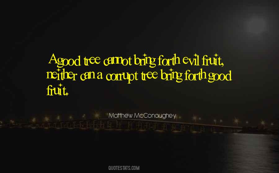 Matthew McConaughey Quotes #1355173