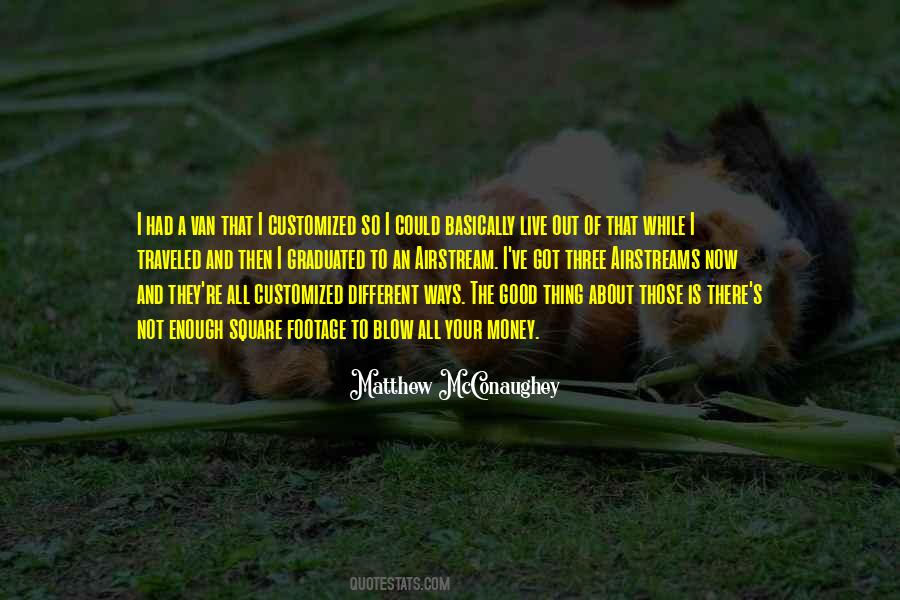 Matthew McConaughey Quotes #1579173