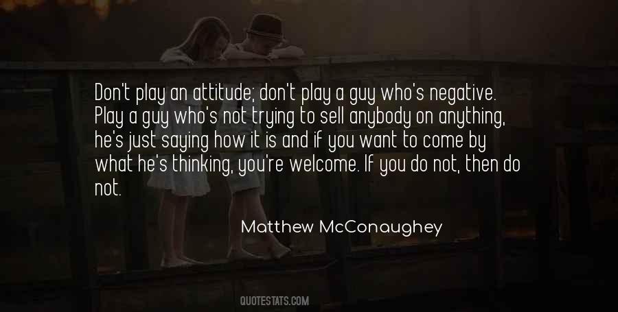 Matthew McConaughey Quotes #1589126