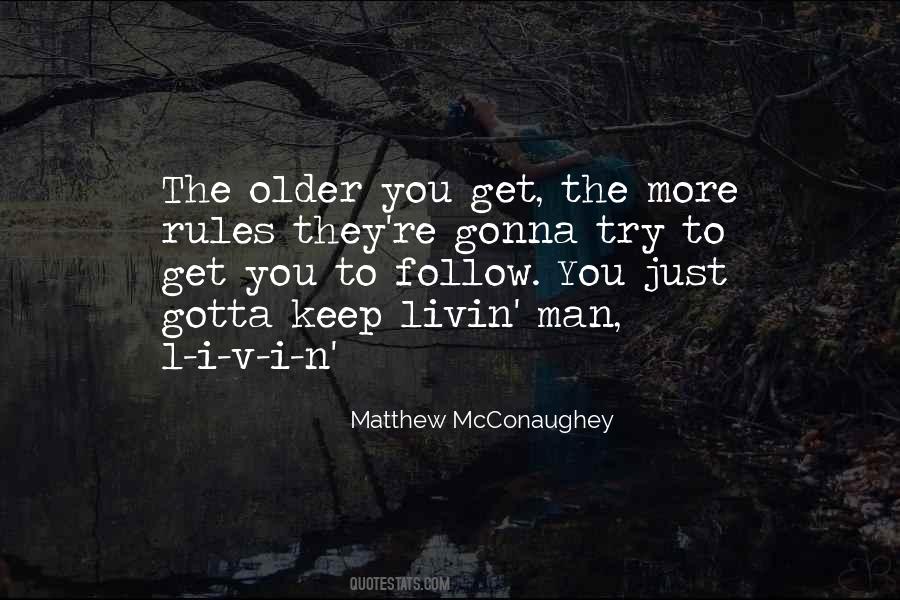 Matthew McConaughey Quotes #1626620