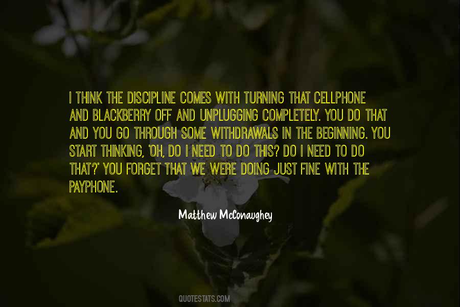 Matthew McConaughey Quotes #240039