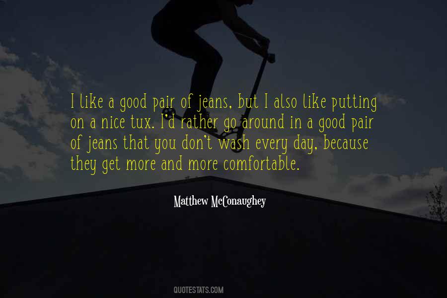 Matthew McConaughey Quotes #728631