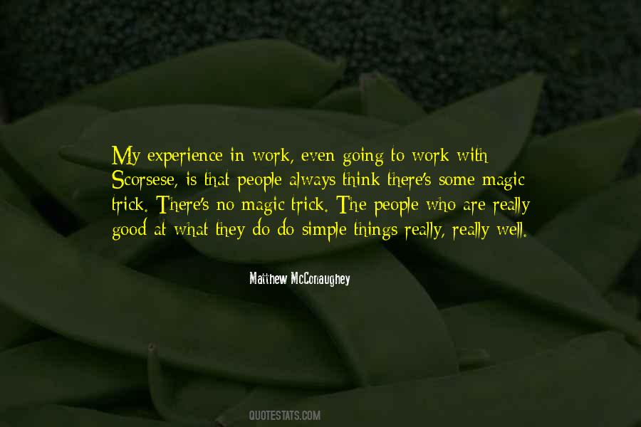 Matthew McConaughey Quotes #849177