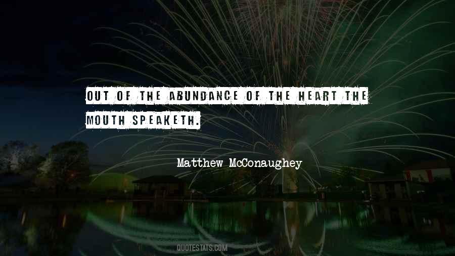 Matthew McConaughey Quotes #875682