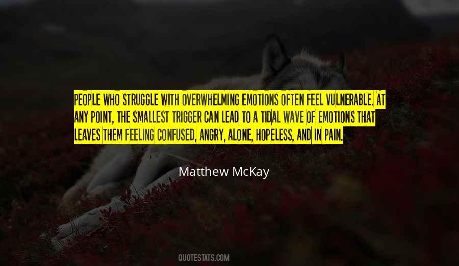Matthew McKay Quotes #146267