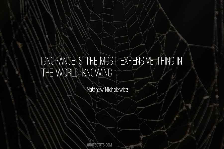 Matthew Michalewicz Quotes #419956