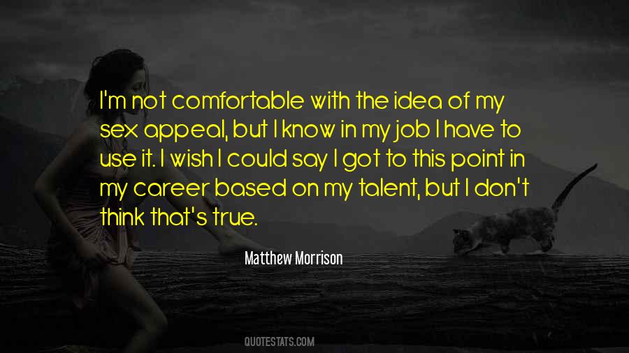 Matthew Morrison Quotes #111074