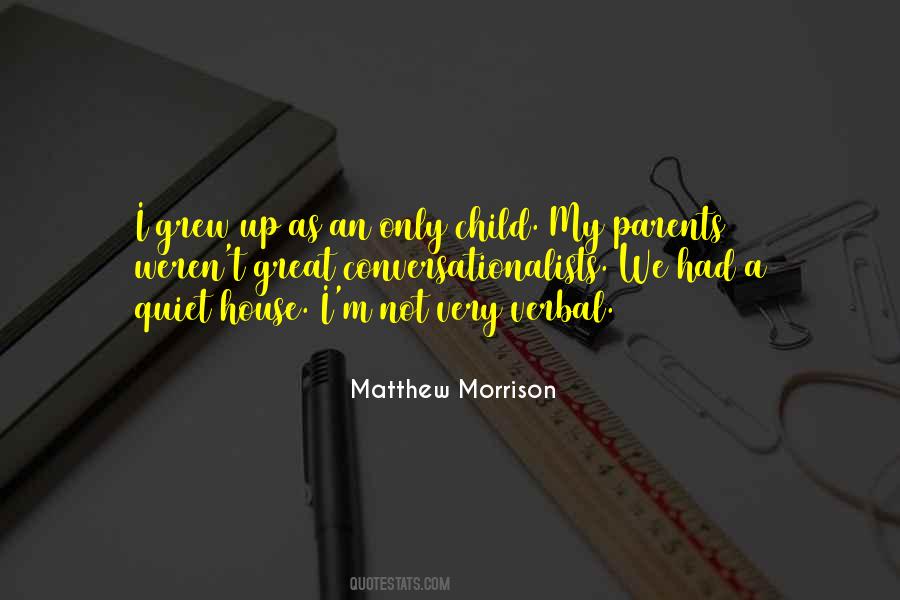 Matthew Morrison Quotes #1680672