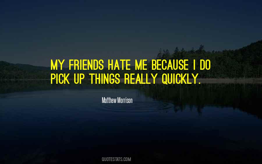 Matthew Morrison Quotes #887706