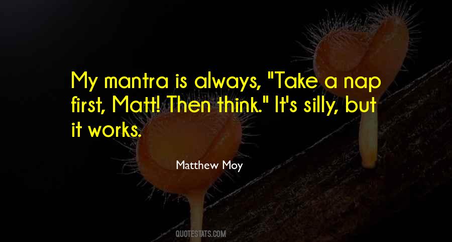 Matthew Moy Quotes #1751605