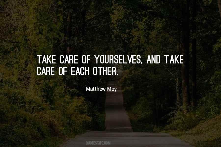 Matthew Moy Quotes #483930