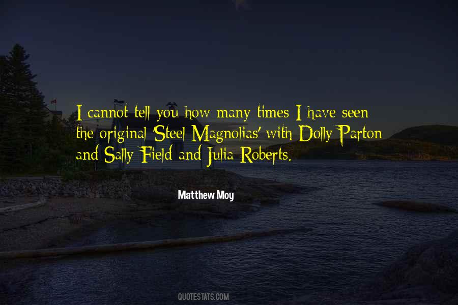 Matthew Moy Quotes #62993