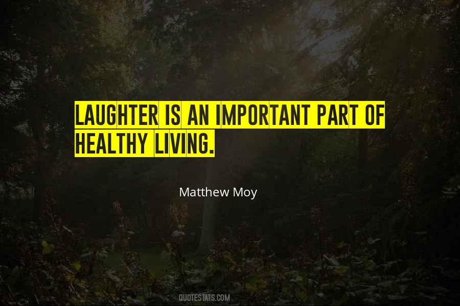 Matthew Moy Quotes #746063