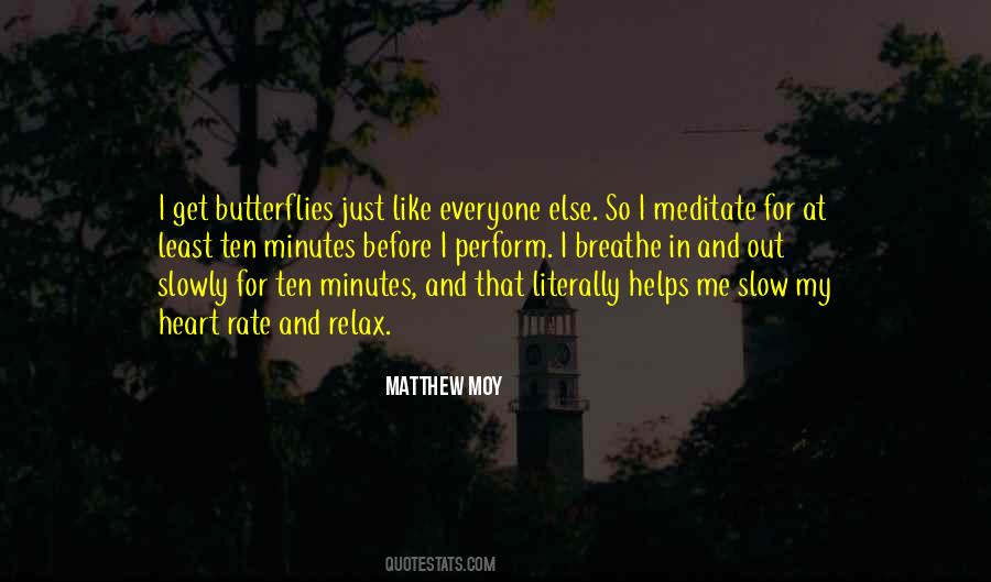 Matthew Moy Quotes #945681