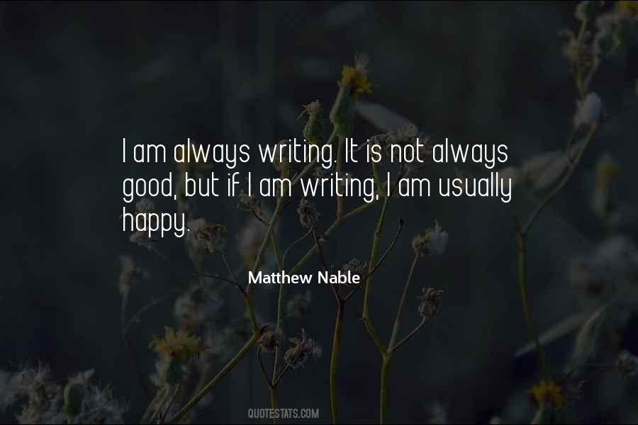 Matthew Nable Quotes #1576561