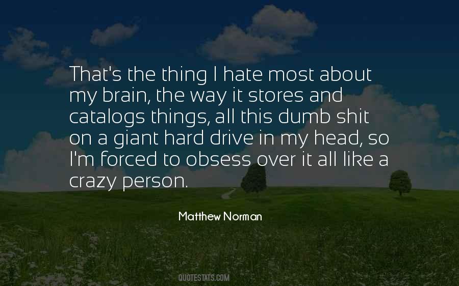 Matthew Norman Quotes #1603595