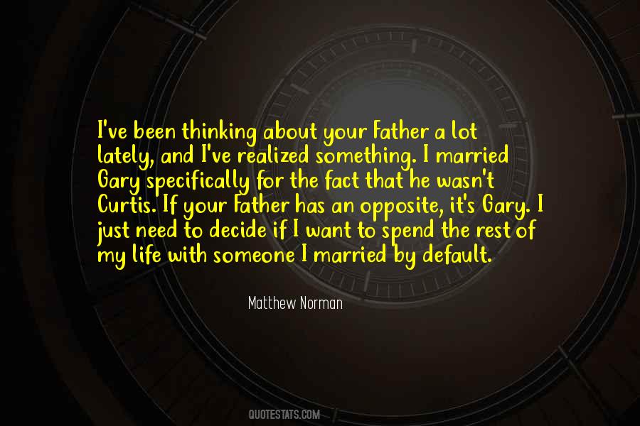 Matthew Norman Quotes #445966