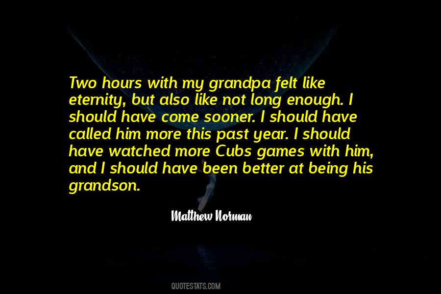 Matthew Norman Quotes #522756