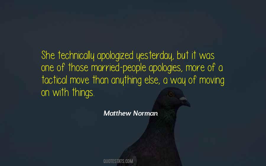 Matthew Norman Quotes #815354