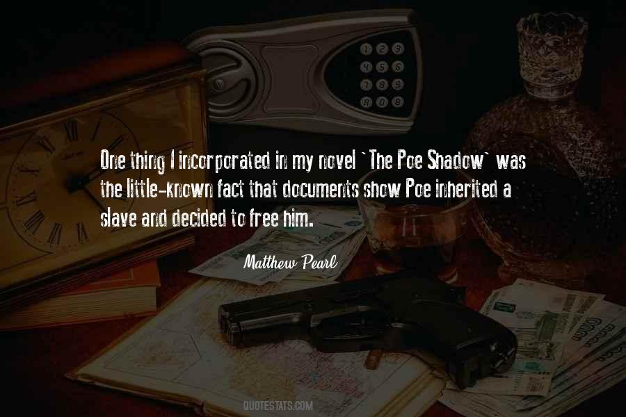 Matthew Pearl Quotes #1442219