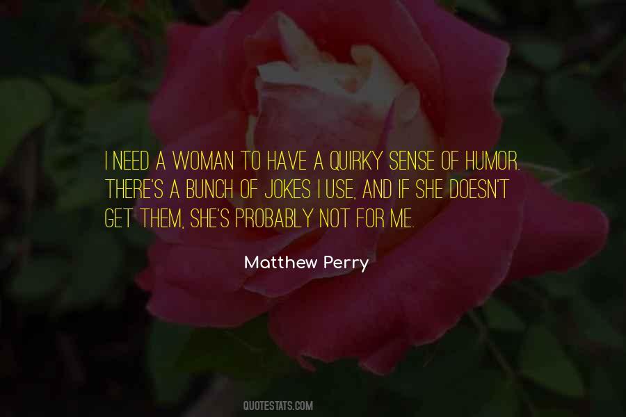 Matthew Perry Quotes #1022348