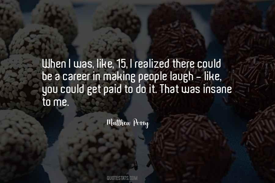 Matthew Perry Quotes #596671