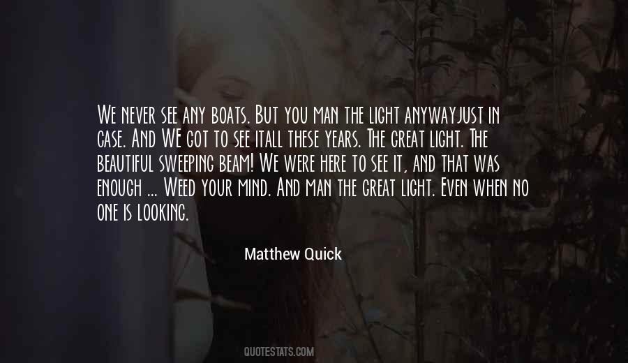 Matthew Quick Quotes #1638727