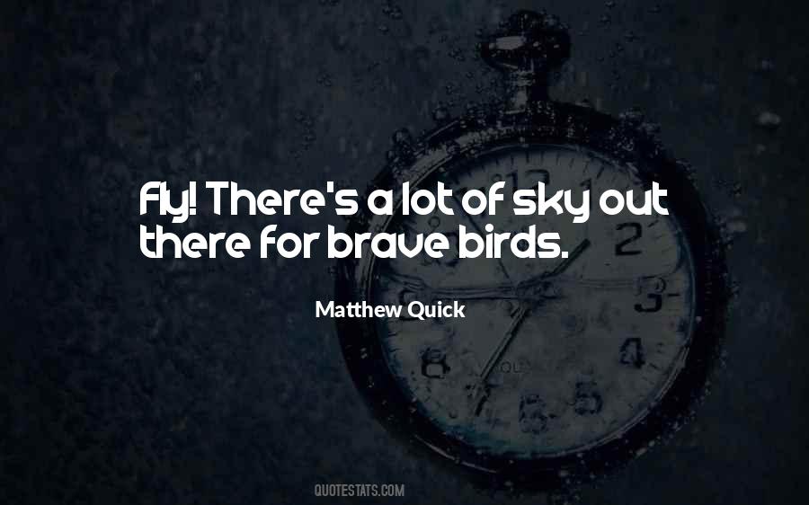 Matthew Quick Quotes #475933
