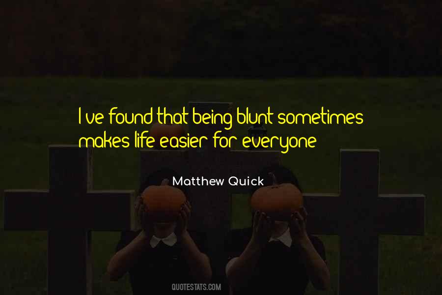 Matthew Quick Quotes #723442