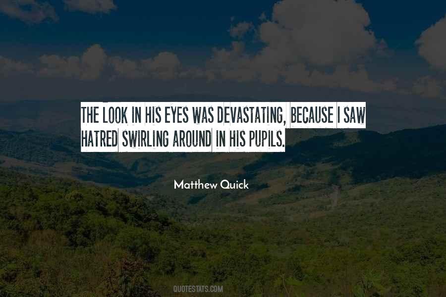 Matthew Quick Quotes #812431