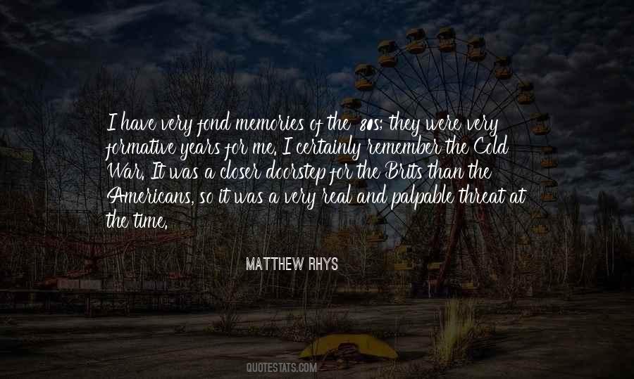 Matthew Rhys Quotes #806456