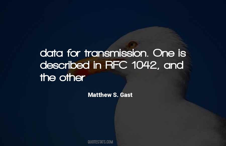 Matthew S. Gast Quotes #1497888