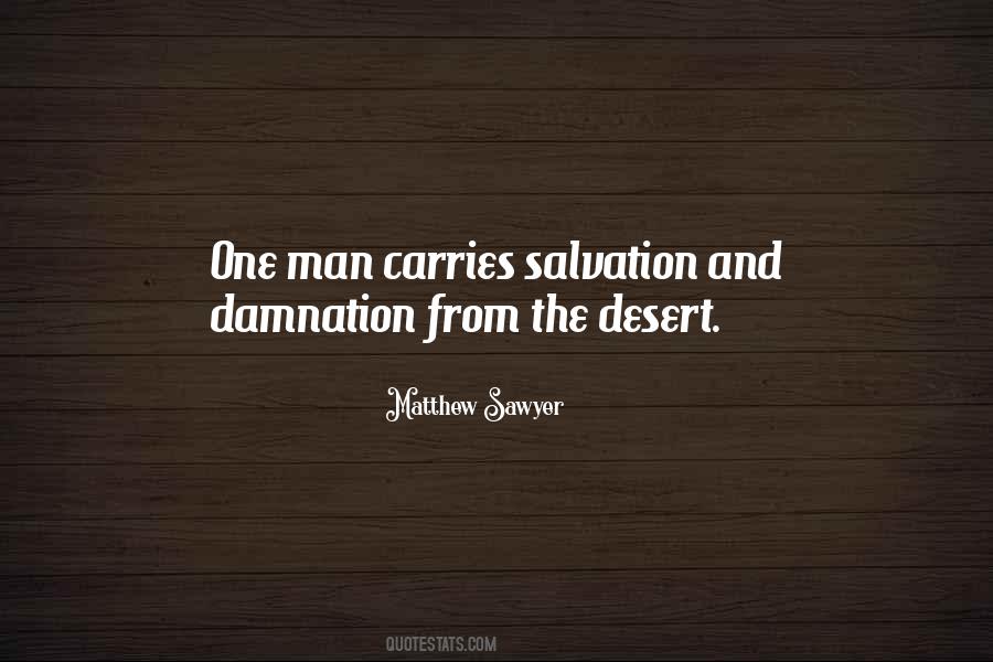 Matthew Sawyer Quotes #1573580