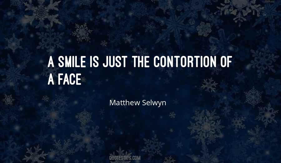 Matthew Selwyn Quotes #884124