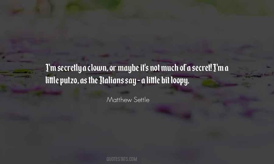 Matthew Settle Quotes #257021