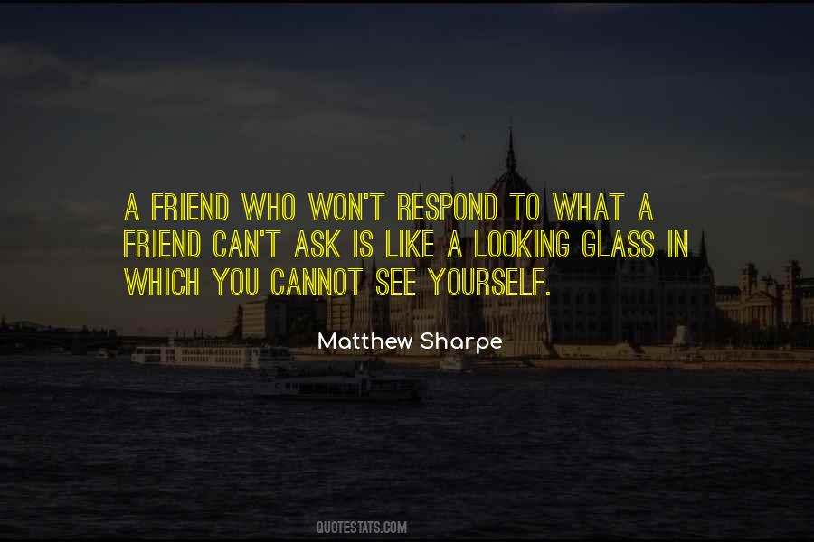 Matthew Sharpe Quotes #106915