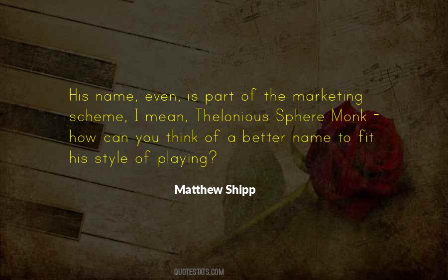 Matthew Shipp Quotes #1846065