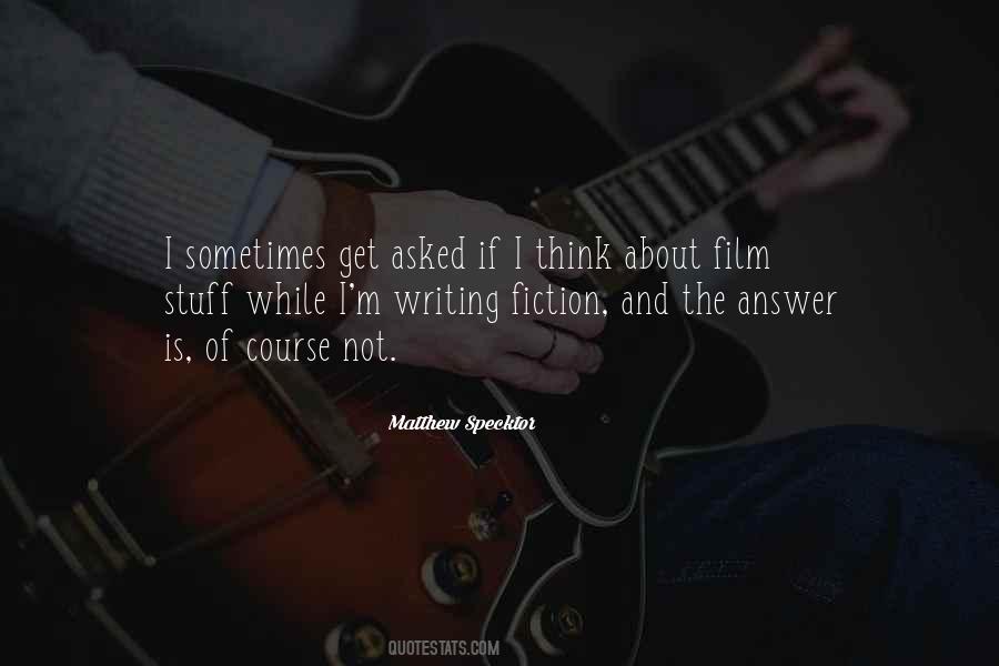 Matthew Specktor Quotes #705488