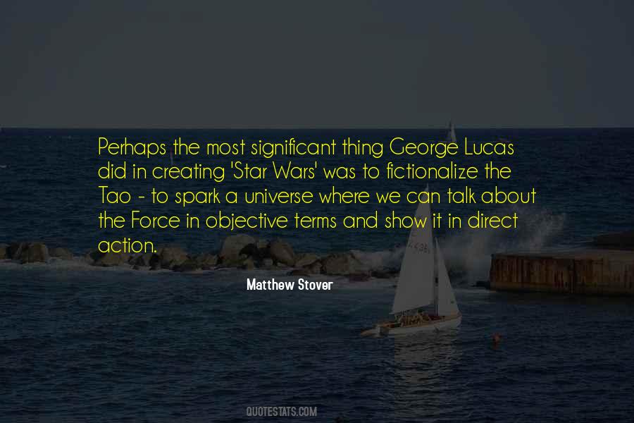 Matthew Stover Quotes #1375408