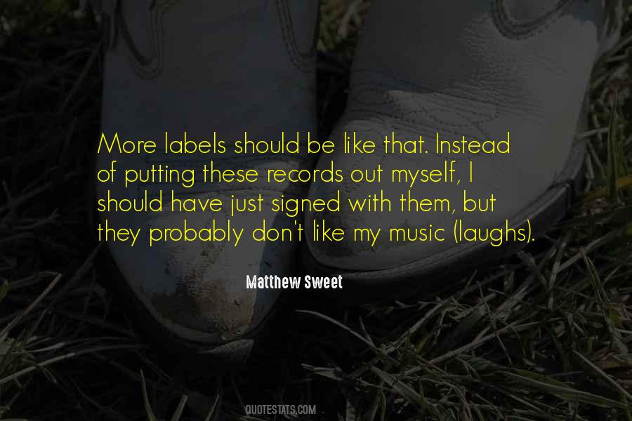 Matthew Sweet Quotes #1346590