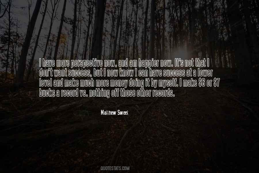 Matthew Sweet Quotes #594421