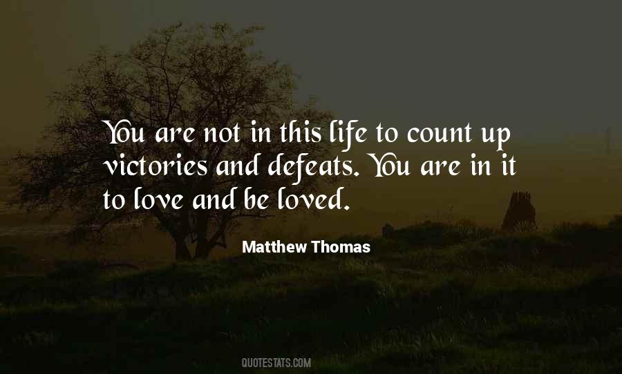 Matthew Thomas Quotes #1264970