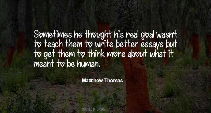 Matthew Thomas Quotes #1477010