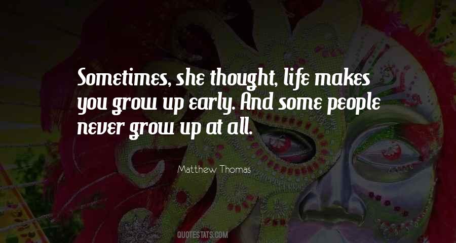 Matthew Thomas Quotes #1531786