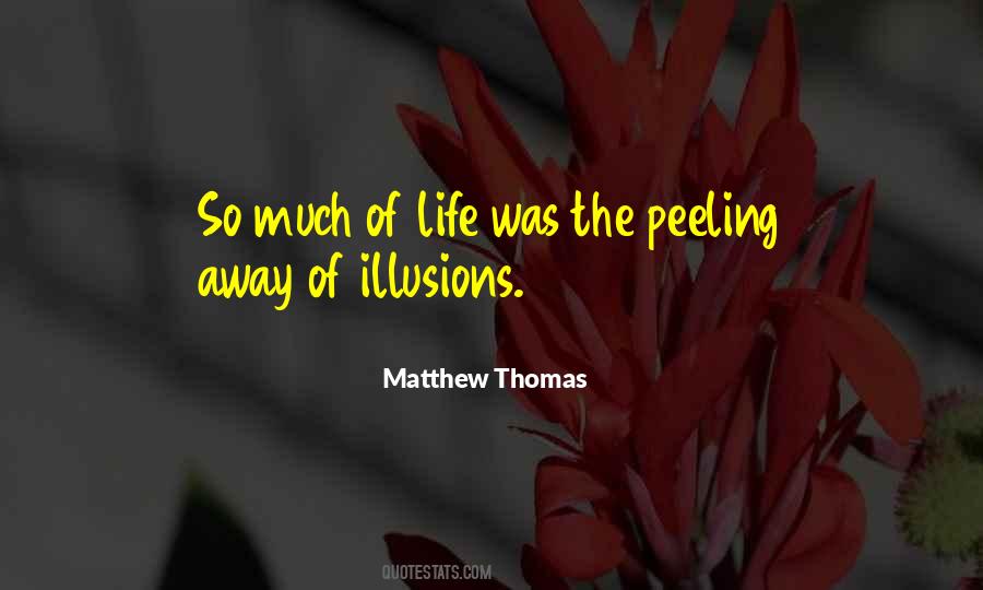 Matthew Thomas Quotes #1669259