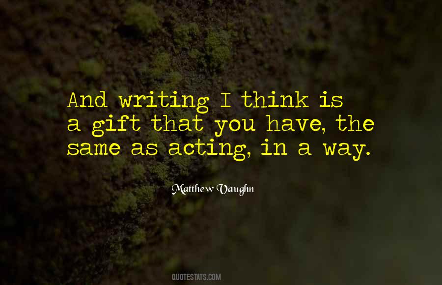Matthew Vaughn Quotes #1177003