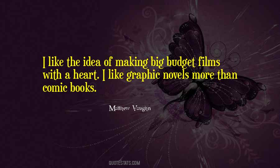 Matthew Vaughn Quotes #1616077